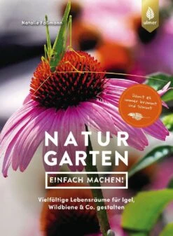 Naturgarten Einfach Machen (Natalie Faßmann)
